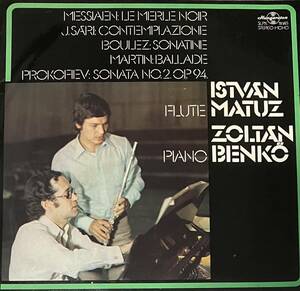 [ LP / レコード ] Messiaen / J. Sari / Boulez / Martin / Prokofiev - Istvan Matuz, Zoltan Benko Le Merle Noir 〜