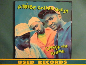 A Tribe Called Quest ： Check The Rhime 12'' (( Mr. Muhammad's Mix / LP Version / Skeff's Mix / 落札5点で送料当方負担