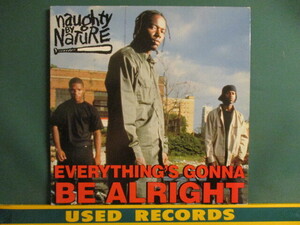 Naughty By Nature ： Everything's Gonna Be Alright 12'' c/w O.P.P. Live (( 落札5点で送料当方負担