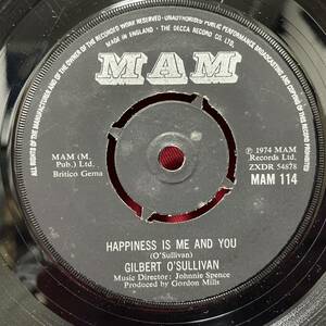 ◆UKorg7”s!◆GILBERT O'SULLIVAN◆HAPPINESS IS ME AND YOU◆