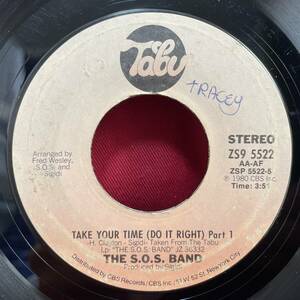 ◆USorg7”s!◆THE S.O.S. BAND◆TAKE YOUR TIME (DO IT RIGHT)◆