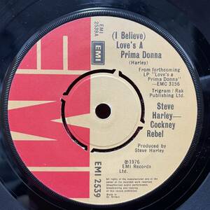 ◆UKorg7”s◆COCKNEY REBEL◆(I BELIEVE)LOVE'S A PRIMA DONNA◆