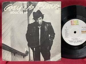 ◆UKorg7”s!◆GARY U.S. BONDS◆SOUL DEEP◆