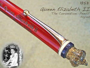 ◆稀少◆ 1953年製 エリザベス2世戴冠記念ペンシル イギリス◆1953 Queen Elizabeth II The Coronation Pencil England ◆