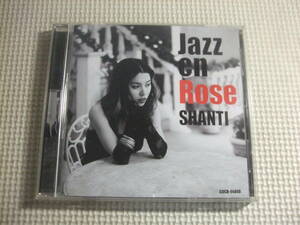 CD☆SHANTI/Jazz en Rose☆中古