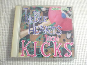 CD☆THE BLUE HEARTS/HIGH KICKS☆中古