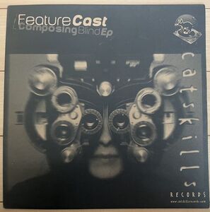 □Feature Cast/Composing Blind Ep【2000/UK盤/12inch】