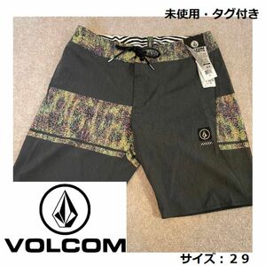 ☆未使用☆ 新品 VOLCOM ボルコム メンズ ボード サーフパンツ サイズ 29 左右 ポケットつき　定価9680円