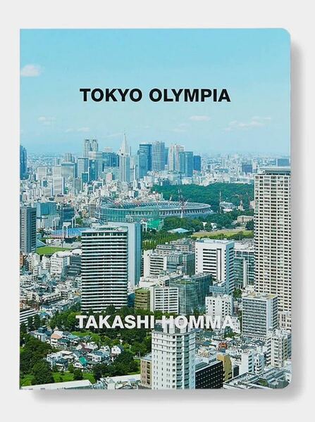 ホンマタカシ『TOKYO OLYMPIA』　新品未使用 送料込み