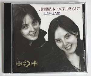 CD Huldreland Jennifer & Hazel Wrigley ヘイゼル・リグリー