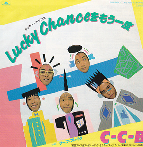 ⑧EP) C-C-B / Lucky * Chance . already once 