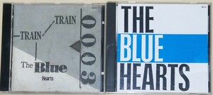 ザ・ブルーハーツ 「 THE BLUE HEARTS 」「TRAIN-TRAIN」CD 2枚セット