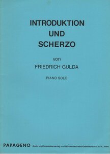 【楽譜 ピアノ】F. グルダ 序奏とスケルツォ（ダンス）Gulda, Introduktion und Scherzo: Piano Solo