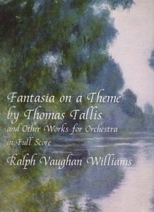 【楽譜 ヴォーン・ウィリアムズ 管弦楽】Dover publ. Vaughan Williams: Fantasia on a Theme by Tallis and Others in Full Score 
