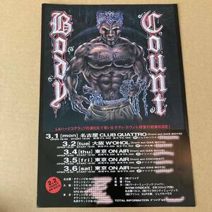 Body Count 来日 チラシ フライヤー gas boys hiphop rap suicidal tendencies house of pain slayer cypress hill