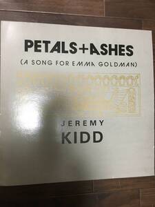 美盤　Jeremy Kidd / Petals + Ashes ( A Song For Emma Goldman ) - long mix / Crocodile Tears