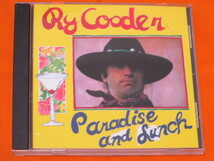 ♪♪♪ ライ・クーダー Ry Cooder『 Paradise And Lunch 』輸入盤 ♪♪♪_画像1