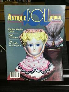 1996年７,８月号 ANTIQUE DOLL WORLD 英語版　アンティークドール情報誌／パピエ・マッシュ人形、乳母車、ヘアー・スタイル　長期保管品