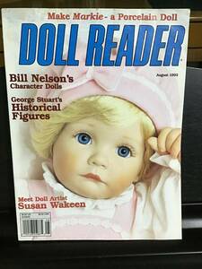 1992年８月号　ドールリーダー人形雑誌：DOLL READER 英語版／WaxDoll、オールビスク、プロスチャイルド、36inch型紙付　HobbyHousePress