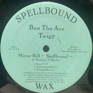 R2486 ; Ben The Ace & Twigy / Mirror Ball (Spellbound) / Miharukasu Kanata ('96 Spellbound Records SW4001)