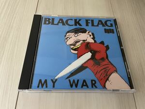 BLACK FLAG / MY WAR CD SST RECORDS ブラック フラッグ HENRY ROLLINS GREG GINN MINOR THREAT BAD BRAINS US HARD CORE ハードコア