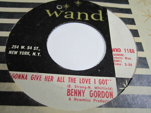 　　Benny Gordon Gonna give Her All the love I Got Wand 1188