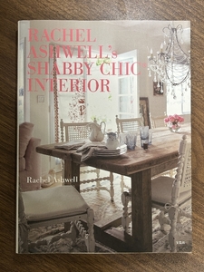 RACHEL ASHWELL's SHABBY CHIC(R) INTERIOR 宝島社 Rachel Ashwell