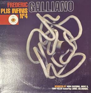 Frederic Galliano / Aqua Bassino / Move D / Tony Allen - Plis Infinis No. 4 90sディープ・ハウス・ジャズ