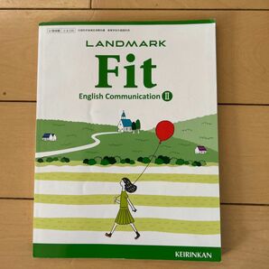 LANDMARK Fit English Communication Ⅱ けいりんかん　英語　テキスト　教科書　問題　高校英語　