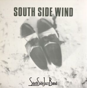 美盤 South Side Jazz Band - South Side Wind / WS-84091 / 1984年 / JPN / Dixieland