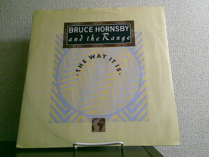 UK12' Bruce Hornsby And The Range/The Way It Is