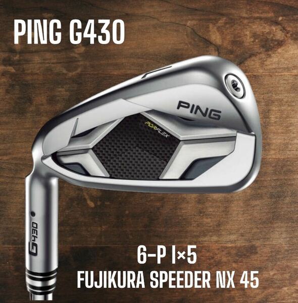 PING ピン G430 アイアン 6-P 5本セット FUJIKURA SPEEDER NX 45 左打ち レフティ