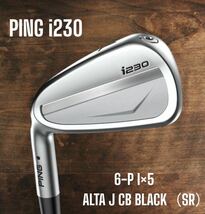 PING ピン i230 アイアン 6-P 5本セット ALTA J CB BLACK SR 左打ち レフティ_画像1