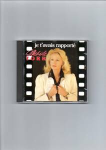 ☆ミッシェル・トール♪Je t'avais rapporte！輸入盤・美品！【即決】MICHELE TORR