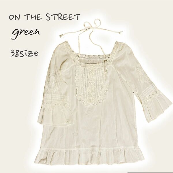 【ON THE STREET green】刺繍ブラウス　38サイズ　ホワイト