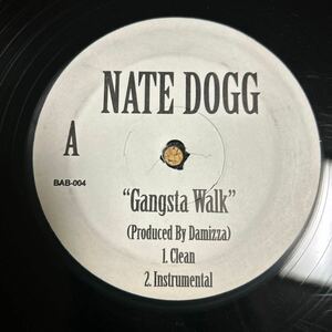 Nate Dogg / Gangsta Walk / pro:Damizza LP レコード