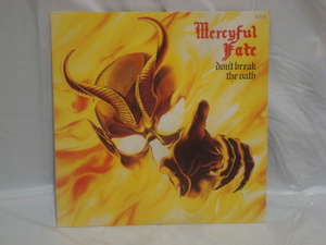 禁断の誓い（DON`T BREAK THE OATH） / マーシフル・フェイト（MERCYFUL FATE） 帯無LP