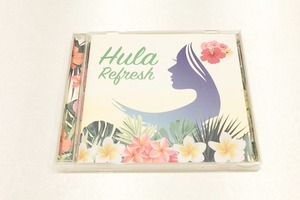 o41【即決・送料無料】フラ・リフレッシュ / Hula Refresh CD / ハワイアン＆フラの名曲でリラックス