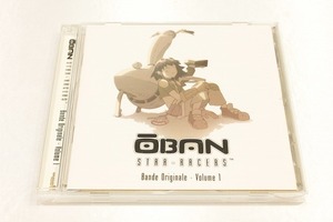 A25【即決・送料無料】OBAN STAR-RACERS Bande Originale-Volume1 / CD 