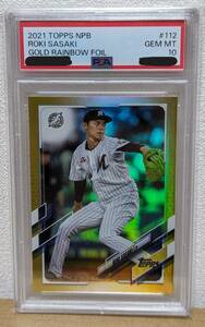 【ＰＳＡ１０】佐々木朗希 2021 TOPPS NPB GOLD RAINBOW FOIL / 初年度 / 千葉ロッテ / ROKI SASAKI【世界に２枚】