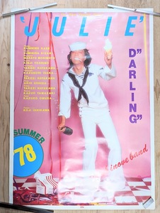 cx1 沢田研二 ポスター ジュリー JULIE DARLING SUMMER'78