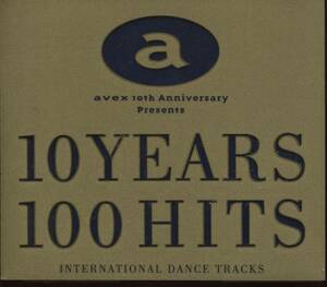 エイベックス１０周年記念「１０イヤーズ、１００ヒッツ・インターナショナル・ダンス・トラックス」２枚組