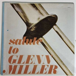 17228 【US盤★良盤】 The Clive Allan Orchestra/Salute To Glenn Miller