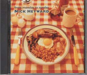 CD) NICK HEYWARD from monday to sunday ニック・ヘイワード