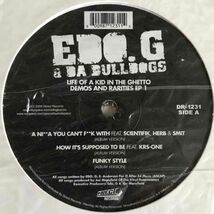 Ed O.G & Da Bulldogs - Life Of A Kid In The Ghetto - Demos And Rarities EP 1 (シールド未開封)_画像1