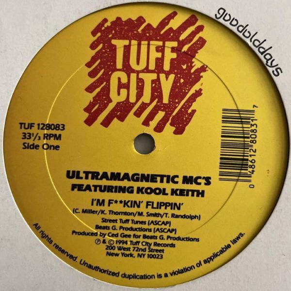 Ultramagnetic MC's Featuring Kool Keith - I'm F**kin' Flippin' / New York What Is Funky / Ya Not That Large