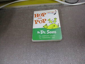 E Hop on Pop: The Simplest Seuss for Youngest Use (Bright & Early Board Books(TM))2004/1/27 英語版 Dr. Seuss