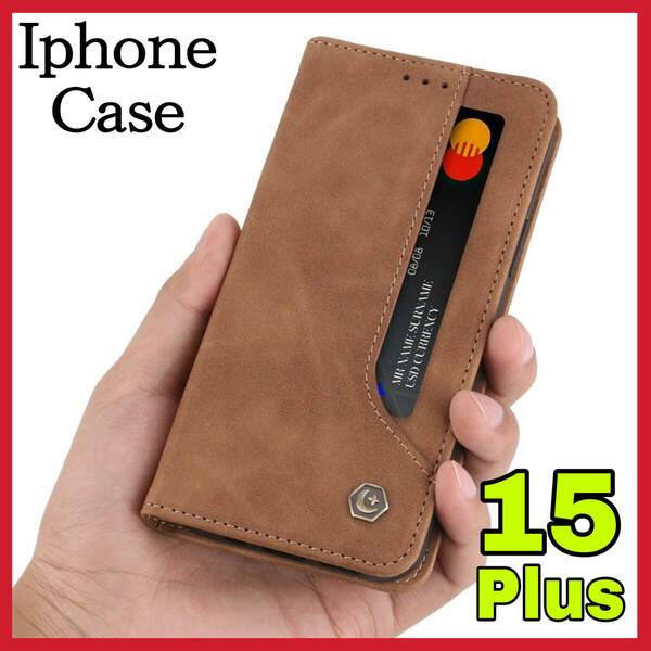 Phone15plusケース 手帳型 シンプル 茶ブラウン 上質でPUレザー ビジネス アイホン１５プラスカバー カード収納 タンド機能 薄型