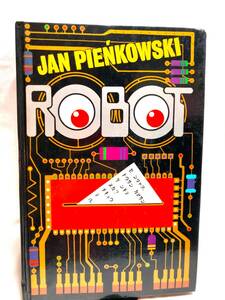  foreign book * picture book *Jan Pienkowski ROBOT robot Japanese edition stone chip puts out picture book * pop up * beginning picture book large Japan picture / Colombia karubajaru