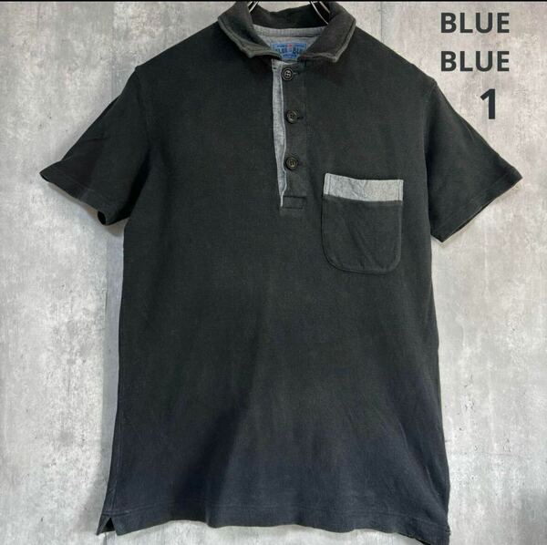 ブルーブルー　BLUE BLUE ポロシャツ　サイズ1